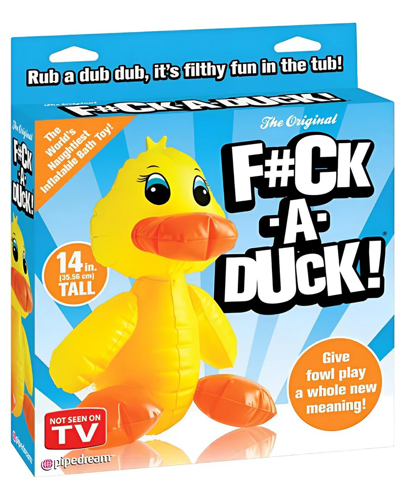 F#ck-a-duck Pipedream®